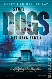 Stray Dogs: Dog Days #1