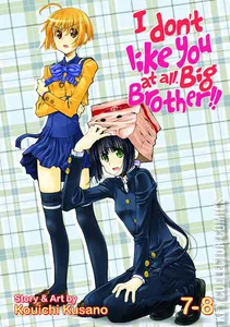 I Don't Like You At All, Big Brother!! #4