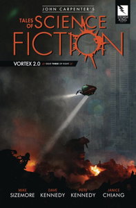 John Carpenter's Tales of Science Fiction: Vortex 2.0 #3