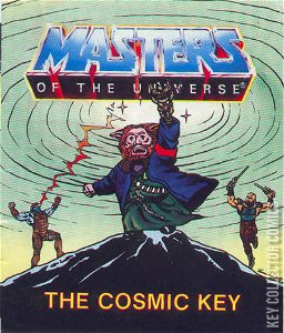 Masters of the Universe: The Cosmic Key
