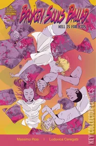 Broken Souls Ballad: Hell is for Kids #1