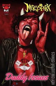 Mercy Sparx: Daddy Issues #1