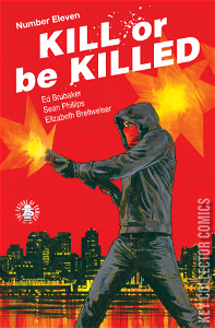 Kill or Be Killed #11