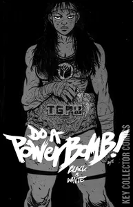 Do A Powerbomb: Black and White #1