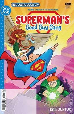 Free Comic Book Day 2025: Superman's Good Guy Gang