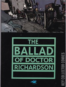 The Ballad of Doctor Richardson #0