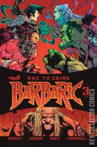 Barbaric: Axe To Grind #3