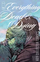 Variant Cover for Everything Dead & Dying #1