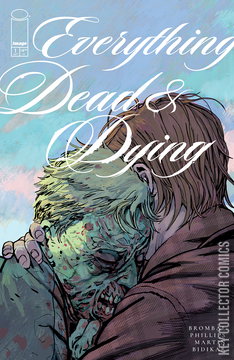 Variant Cover for Everything Dead & Dying #1