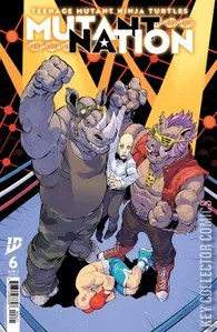 Teenage Mutant Ninja Turtles: Mutant Nation #6
