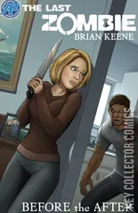 Cover for The Last Zombie: Before the After #1