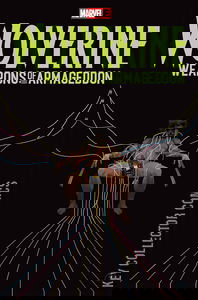 Wolverine: Weapons of Armageddon #1