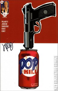 Pop Kill #4