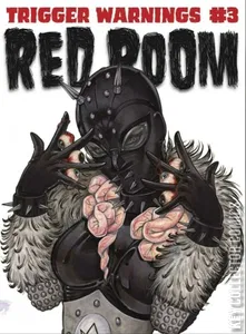 Red Room: Trigger Warnings #3