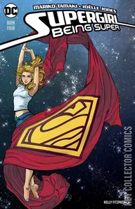 Supergirl: Being Super #4