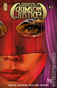 Whatever Happened to the Crimson Justice? #1