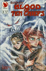 ElfQuest: Blood of Ten Chiefs #6