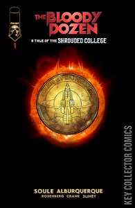 The Bloody Dozen: A Tale of the Shrouded College #1