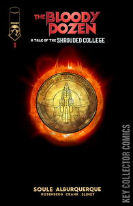 The Bloody Dozen: A Tale of the Shrouded College #1 