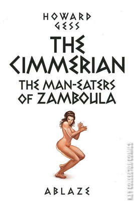The Cimmerian: Man-Eaters of Zamboula