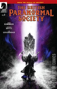 British Paranormal Society: Time Out of Mind, The #3
