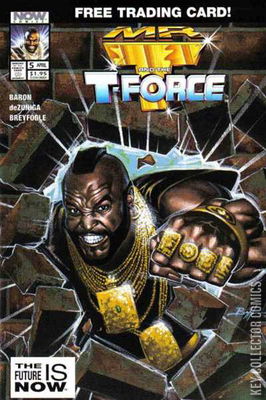 Mr. T and the T-Force