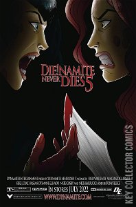 Die!namite Never Dies #5