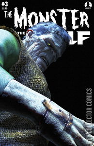 Mark Spears Monsters: The Monster and the Wolf #3