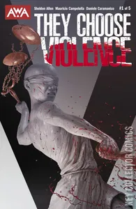 They Choose Violence #1