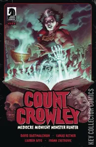 Count Crowley: Mediocre Midnight - Monster Hunter #4
