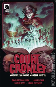 Count Crowley: Mediocre Midnight - Monster Hunter #4