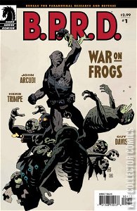 B.P.R.D.: War on Frogs