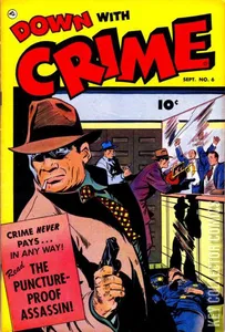 Down with Crime #6