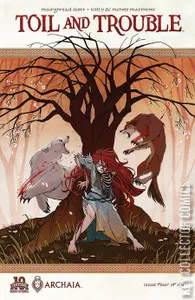 Toil and Trouble #4