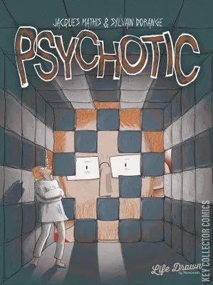 Psychotic