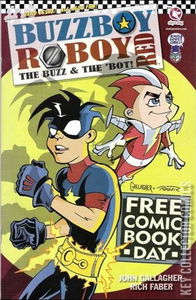 Free Comic Book Day 2007: Buzzboy / Roboy: The Buzz & The 'Bot