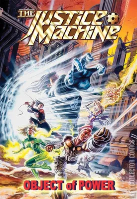 The Justice Machine The Object of Power
