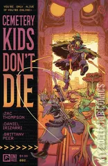 Cover for Cemetery Kids Don't Die #2