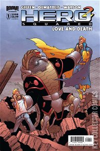 Hero Squared: Love & Death #1