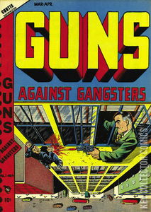 Guns Against Gangsters #4