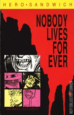 Hero Sandwich: Nobody Lives Forever