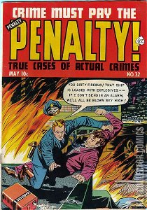 Crime Must Pay the Penalty #32