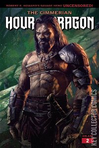 The Cimmerian: Hour of the Dragon #2