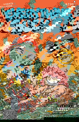 Everything Sucks: Noah's Millions