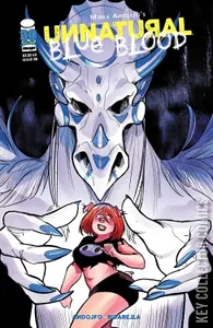 Unnatural: Blue Blood #3