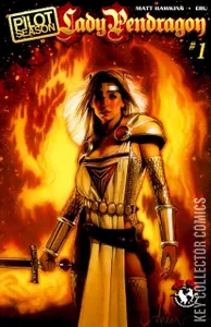 Pilot Season: Lady Pendragon #1