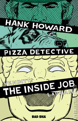 Hank Howard, Pizza Detective: The Inside Job
