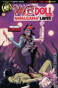 Danger Doll Squad Presents: Amalgama Lives #4