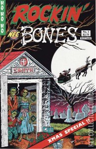 Rockin' Bones X-Mas Special #1
