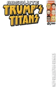 Absolute Trump's Titans #1